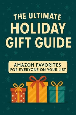 The Ultimate Holiday Gift Guide: Amazon Favorites for Everyone on Your List