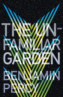 The Unfamiliar Garden - The Comet Cycle Book 2
