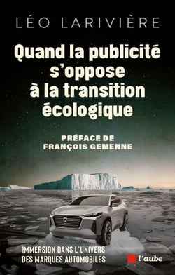 Quand la publicité s'oppose à la transition écologique - Immersion dans l’univers des marques automobiles
