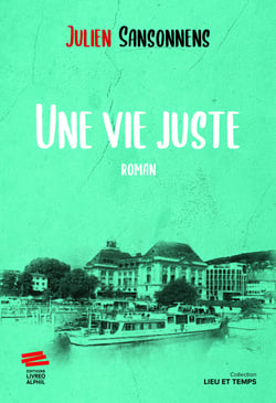 Une vie juste