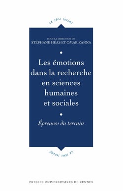 Les émotions dans la recherche en sciences humaines et sociales - Épreuves du terrain