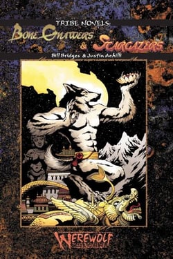 Bone Gnawers &amp; Stargazers - Werewolf Tribe Novel, #4