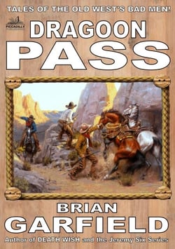 The Outlaws 2: Dragoon Pass - The Outlaws, #2