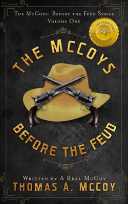 The McCoys Before The Feud - The McCoys Before the Feud, #1