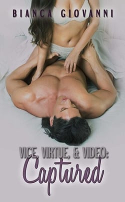 Vice, Virtue, &amp; Video: Captured