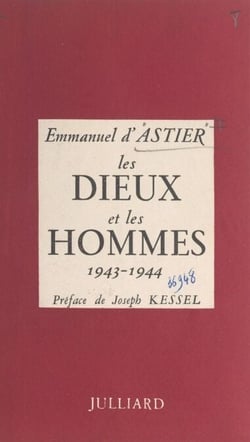 Les dieux et les hommes - 1943-1944