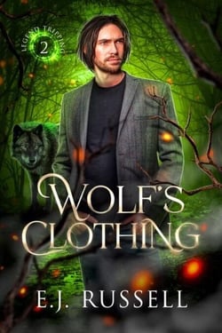 Wolf's Clothing - Legend Tripping, #2
