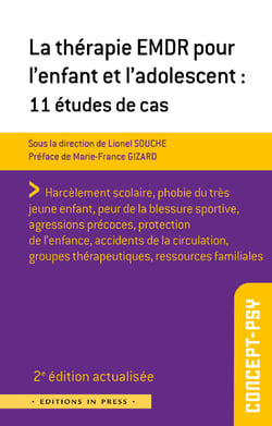 La thérapie EMDR pour l’enfant et l’adolescent - 11 études de cas