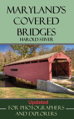 Maryland's Covered Bridges - Covered Bridges of North America, #6