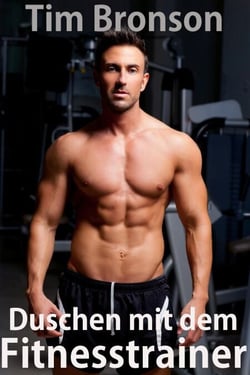 Duschen mit dem Fitnesstrainer