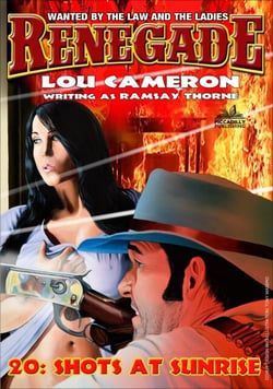 Renegade 20: Shots at Sunrise - Renegade - Captain Gringo Western, #20