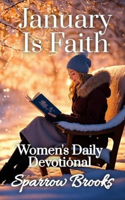 January is Faith - Women's Daily Devotional, #1