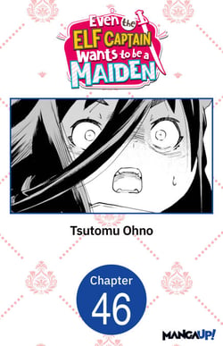 Even the Elf Captain Wants to be a Maiden #046