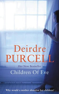 Children of Eve - An unforgettable novel about a family in crisis
