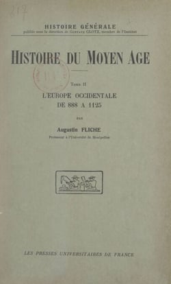 Histoire du Moyen Âge (2). L'Europe occidentale de 888 à 1125