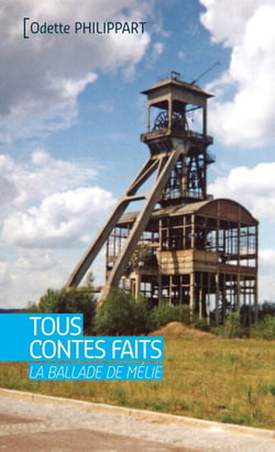 Tous contes faits - La ballade de Mélie
