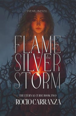 Flame in the Silver Storm - The Eternal Curse, #2