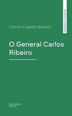 O General Carlos Ribeiro