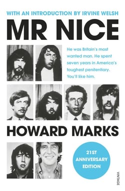 Mr Nice - The Incredible Story of an Unconventional Life