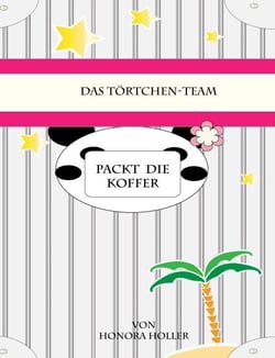 Das Törtchen-Team packt die Koffer