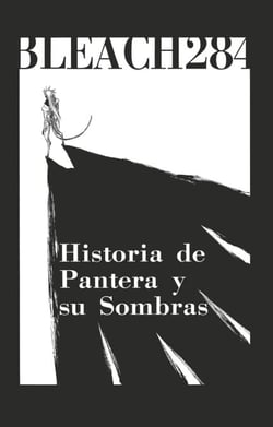 Bleach - T32 - Chapitre 284 - Historia de Pantera y su Sombras