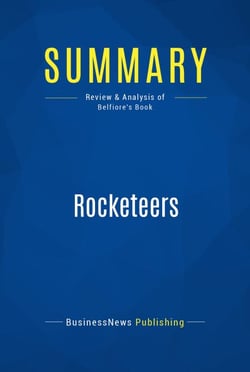Summary: Rocketeers - Review and Analysis of Belfiore's Book
