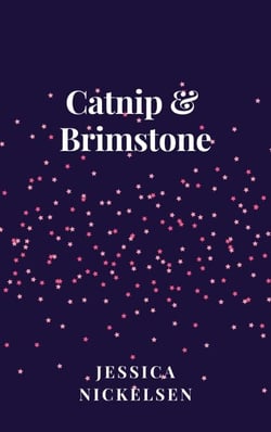 Catnip &amp; Brimstone