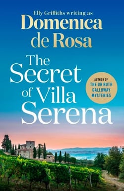 The Secret of Villa Serena - escape to the Italian sun with this romantic feel-good read