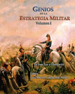 Genios de la Estrategia Militar Volumen I De Sun Tzu a Clausewitz - Geopolítica, #49