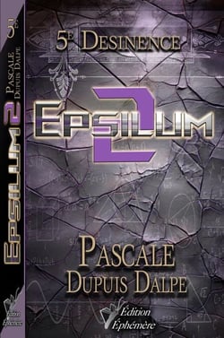 Désinence 5 : Epsilum 2 - Desinence, #6