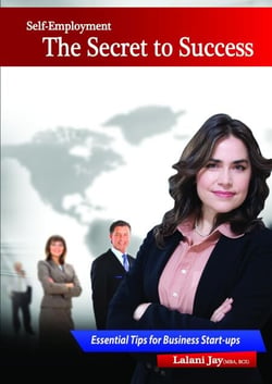 Self-Employment – The Secret to Success,  Essential Tips for Business Start-Ups - Business Development, #1
