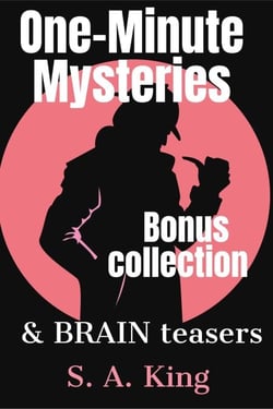 One-Minute Mysteries and Brain Teasers BONUS Collection - Micro Mysteries and Brain Teasers, #0