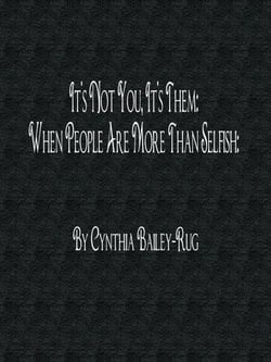 It's Not You, It's Them: When People Are More Than Selfish