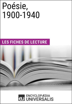 Poésie, 1900-1940 - Les Fiches de lecture d'Universalis