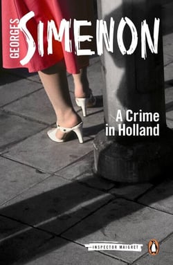 A Crime in Holland - Inspector Maigret