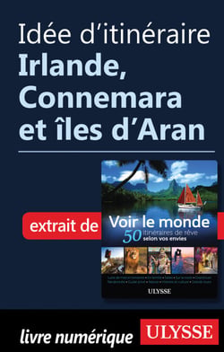 Idée d'itinéraire - Irlande, Connemara et îles d'Aran
