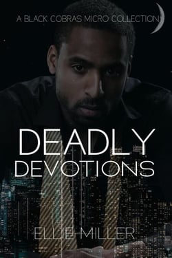 Deadly Devotions - The Black Cobras