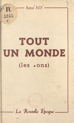 Tout un monde - Les cons. Essai critique