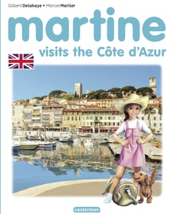 Martine- Martine visits the Côte d'Azur