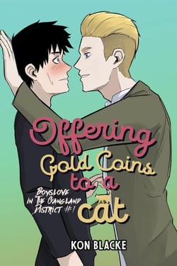 Offering Gold Coins to a Cat - Boyslove in the Gangland District, #1
