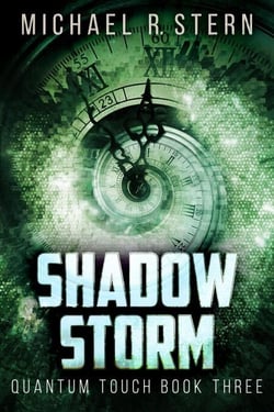 Shadow Storm - Quantum Touch, #3