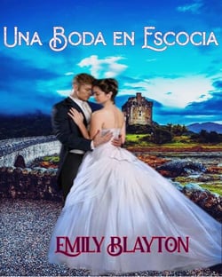 Una boda en Escocia - Hermanas Ashton, #2