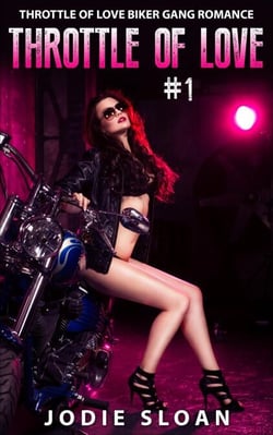 Throttle Of Love #1 - Throttle of Love Biker Gang Romance