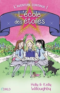 L'école des étoiles T2 - L'aventure continue !