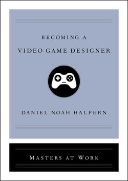 Becoming a Video Game Designer