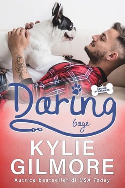 Daring - Gage (versione italiana) (Storie scatenate Libro No. 7) - Storie scatenate, #7