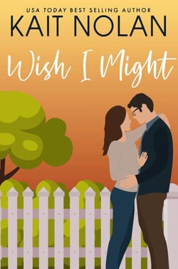 Wish I Might - Wishful Romance, #5
