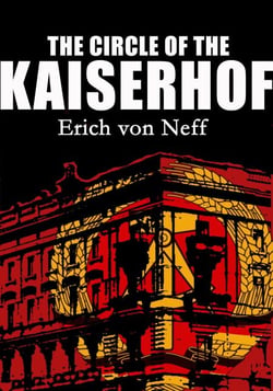 The Circle of the Kaiserhof