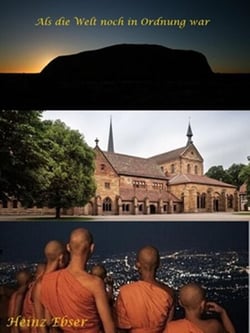 Als die Welt noch in Ordnung war.