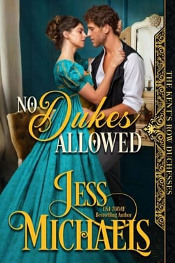 No Dukes Allowed - The Kent's Row Duchesses, #1